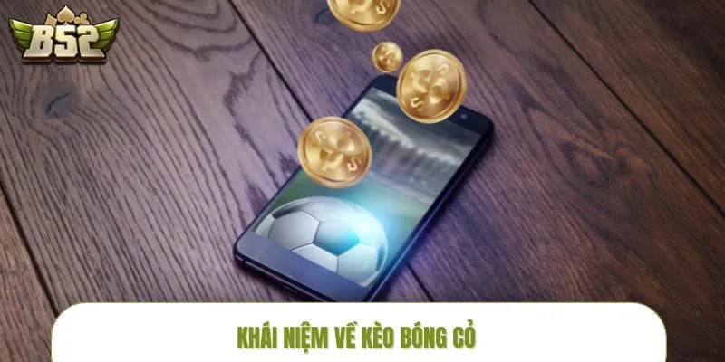 keo-bong-co-khai-niem