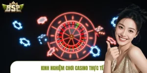 Kinh Nghiệm Chơi Casino Thực Tế: Vào B52CLUB Là Thấy Khác Liền