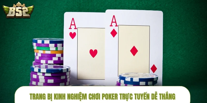 poker-truc-tuyen-kinh-nghiem